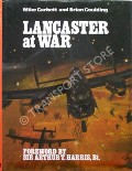 Book cover of Lancaster at War by GARBETT, Mike; GOULDING, Brian & THORNE, Alex 